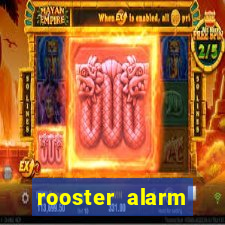 rooster alarm motorola download